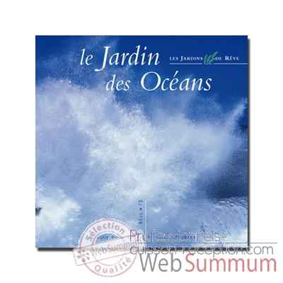 CD - Le jardin des  océans - Musique des Jardins de Rêve