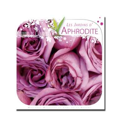 CD - Les Jardins d'Aphrodite - Musiques des Jardins du Monde